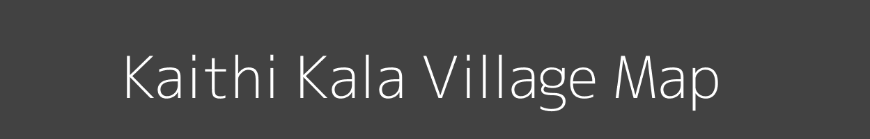 Map of Kaithi Kala Village in Uttar Pradesh Image