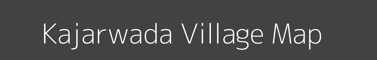 Map of Kajarwada Village in Madhya Pradesh Image