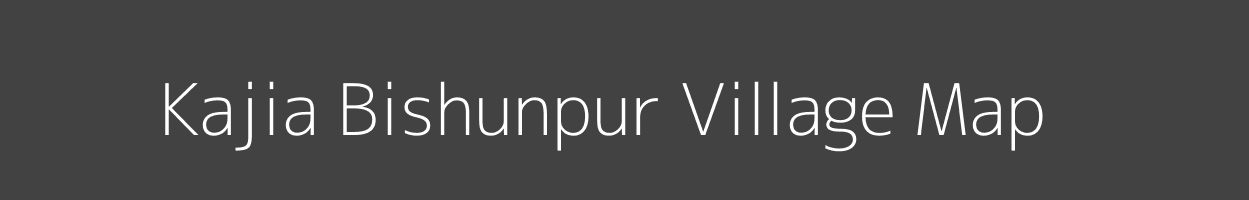 Map of Kajia Bishunpur Village in Bihar Image