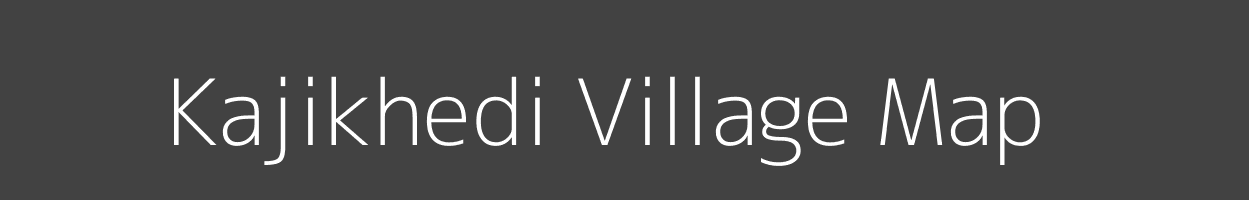 Map of Kajikhedi Village in Madhya Pradesh Image