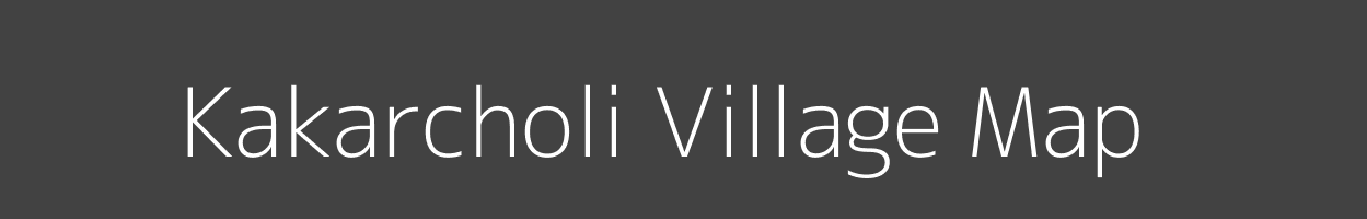 Map of Kakarcholi Village in Jharkhand Image