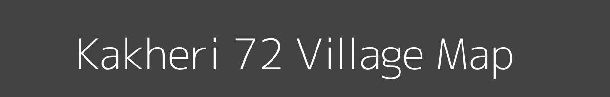 Map of Kakheri 72 Village in Haryana Image