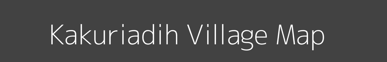 Map of Kakuriadih Village in Jharkhand Image