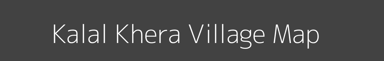 Map of Kalal Khera Village in Uttar Pradesh Image