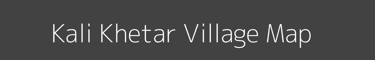 Map of Kali Khetar Village in Madhya Pradesh Image