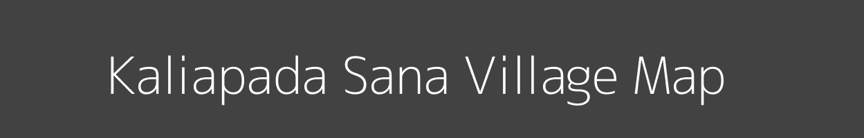 Map of Kaliapada Sana Village in Odisha Image