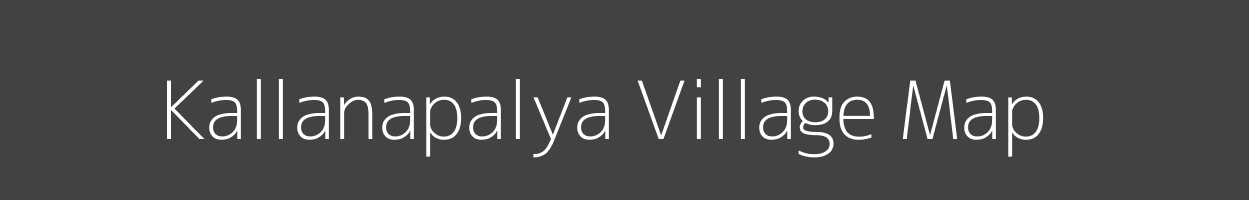 Map of Kallanapalya Village in Karnataka Image