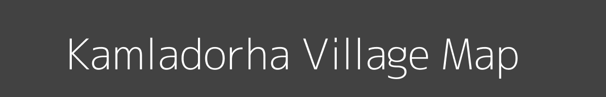 Map of Kamladorha Village in Bihar Image