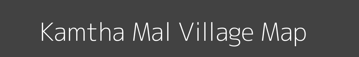 Map of Kamtha Mal Village in Madhya Pradesh Image