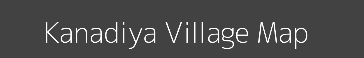 Map of Kanadiya Village in Madhya Pradesh Image