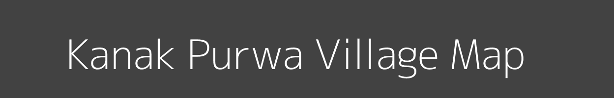 Map of Kanak Purwa Village in Uttar Pradesh Image