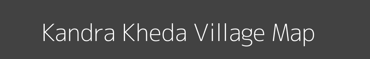 Map of Kandra Kheda Village in Madhya Pradesh Image