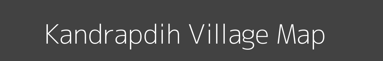 Map of Kandrapdih Village in Jharkhand Image