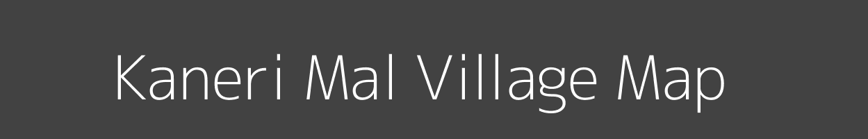 Map of Kaneri Mal Village in Madhya Pradesh Image