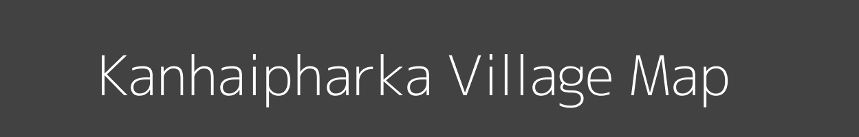 Map of Kanhaipharka Village in Bihar Image