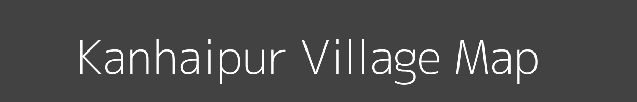 Map of Kanhaipur Village in Uttar Pradesh Image