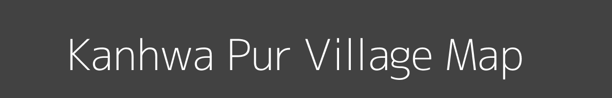 Map of Kanhwa Pur Village in Uttar Pradesh Image