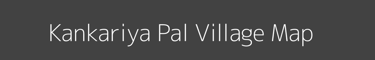 Map of Kankariya Pal Village in Madhya Pradesh Image