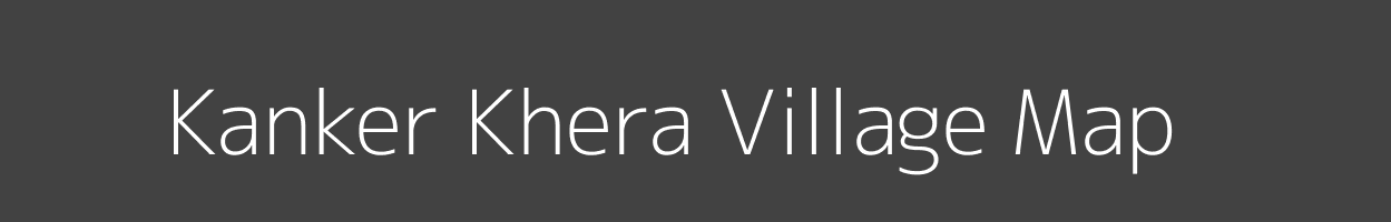 Map of Kanker Khera Village in Uttar Pradesh Image