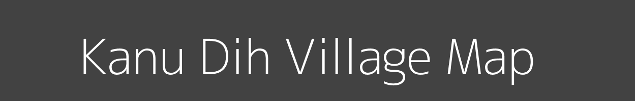 Map of Kanu Dih Village in Bihar Image