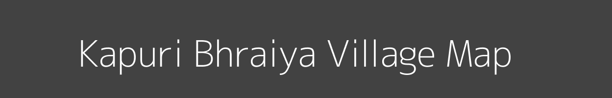 Map of Kapuri Bhraiya Village in Uttar Pradesh Image