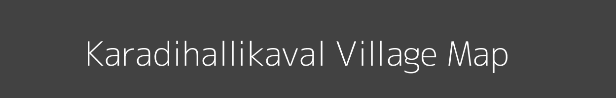 Map of Karadihallikaval Village in Karnataka Image