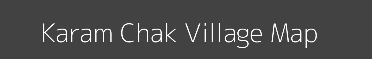 Map of Karam Chak Village in Bihar Image