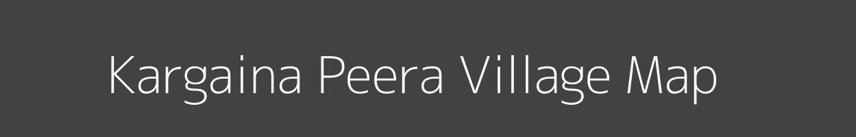 Map of Kargaina Peera Village in Uttar Pradesh Image