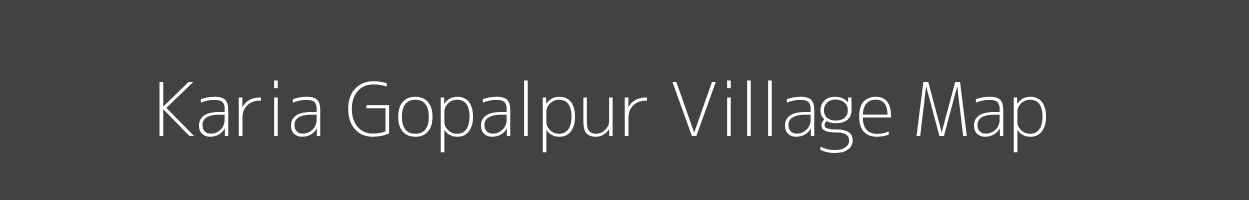 Map of Karia Gopalpur Village in Uttar Pradesh Image