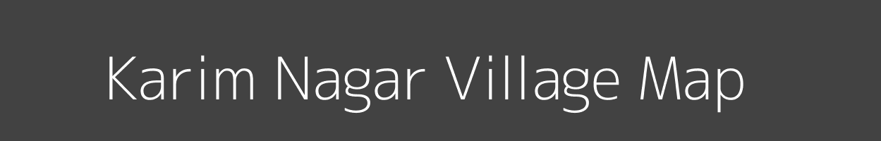Map of Karim Nagar Village in Bihar Image
