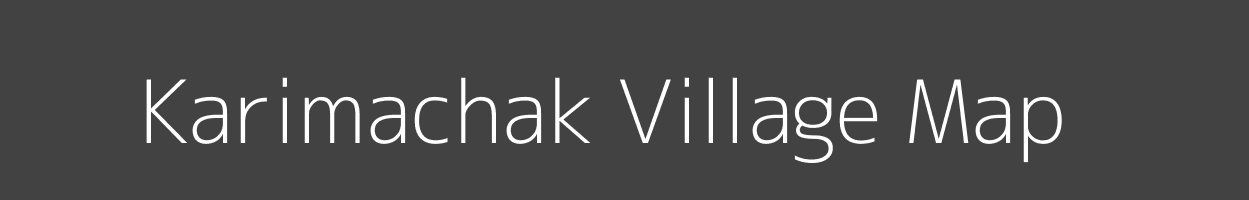 Map of Karimachak Village in Bihar Image