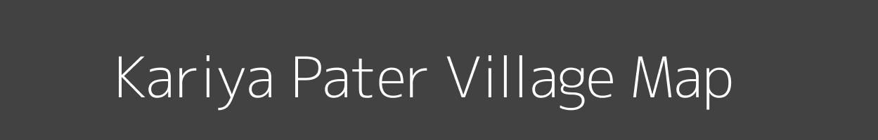 Map of Kariya Pater Village in Madhya Pradesh Image