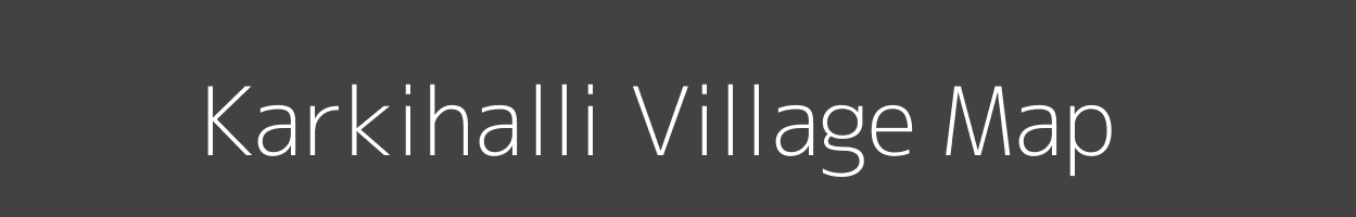 Map of Karkihalli Village in Karnataka Image