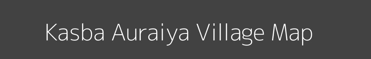 Map of Kasba Auraiya Village in Uttar Pradesh Image