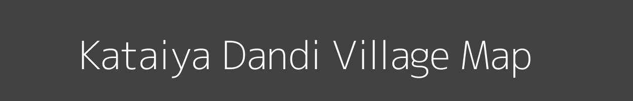 Map of Kataiya Dandi Village in Uttar Pradesh Image