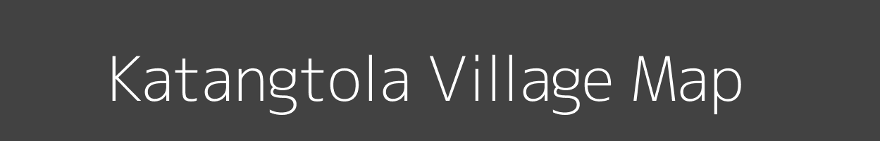 Map of Katangtola Village in Madhya Pradesh Image