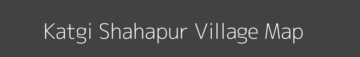 Map of Katgi Shahapur Village in Karnataka Image