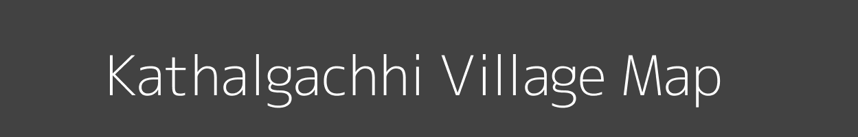 Map of Kathalgachhi Village in West Bengal Image