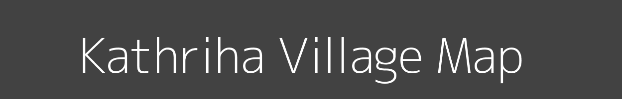 Map of Kathriha Village in Madhya Pradesh Image