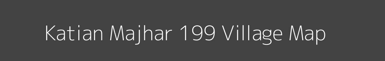 Map of Katian Majhar 199 Village in Himachal Pradesh Image