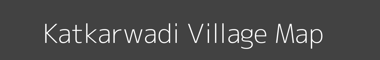 Map of Katkarwadi Village in Maharashtra Image