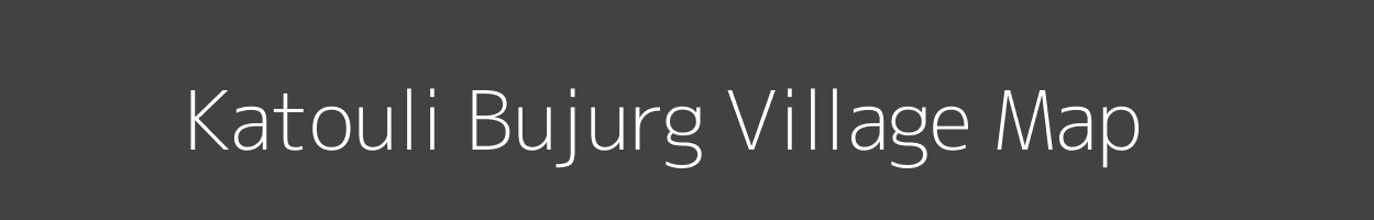 Map of Katouli Bujurg Village in Uttar Pradesh Image