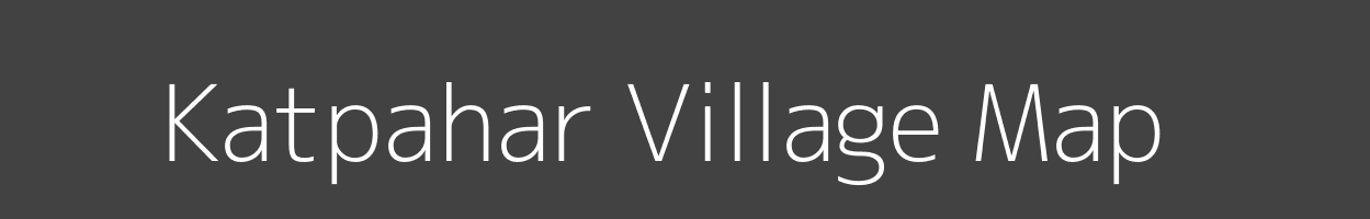 Map of Katpahar Village in Bihar Image