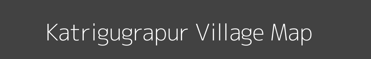 Map of Katrigugrapur Village in Uttar Pradesh Image