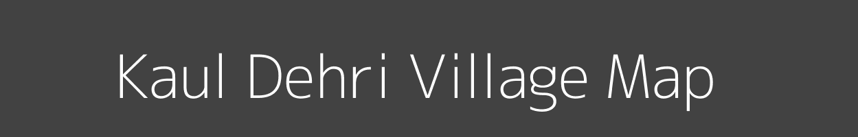 Map of Kaul Dehri Village in Bihar Image