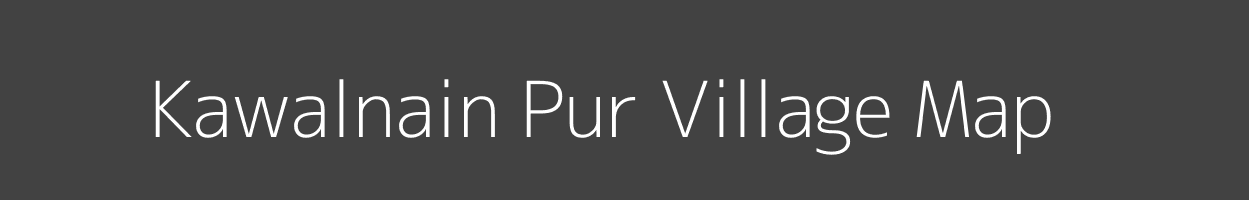 Map of Kawalnain Pur Village in Uttar Pradesh Image