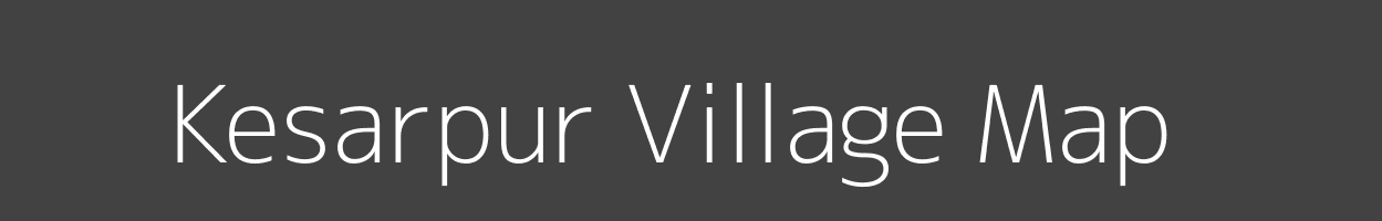 Map of Kesarpur Village in Bihar Image