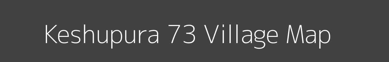 Map of Keshupura 73 Village in Punjab Image