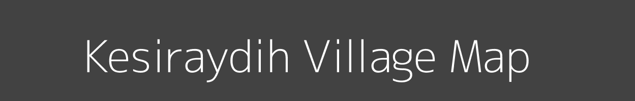 Map of Kesiraydih Village in Jharkhand Image