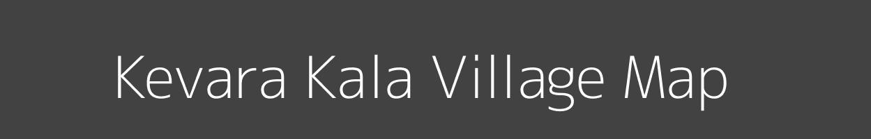 Map of Kevara Kala Village in Uttar Pradesh Image